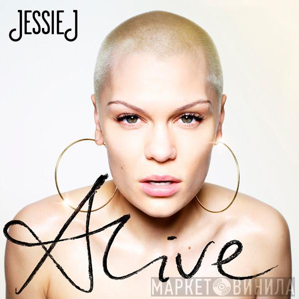 Jessie J - Alive