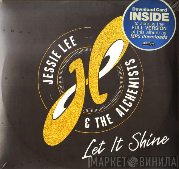 Jessie Lee & The Alchemists - Let It Shine