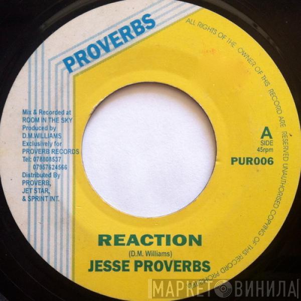 Jessie Proverbs, Naptali B. - Reaction / We Want Di Peace