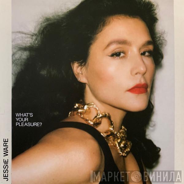 Jessie Ware - What's Your Pleasure?