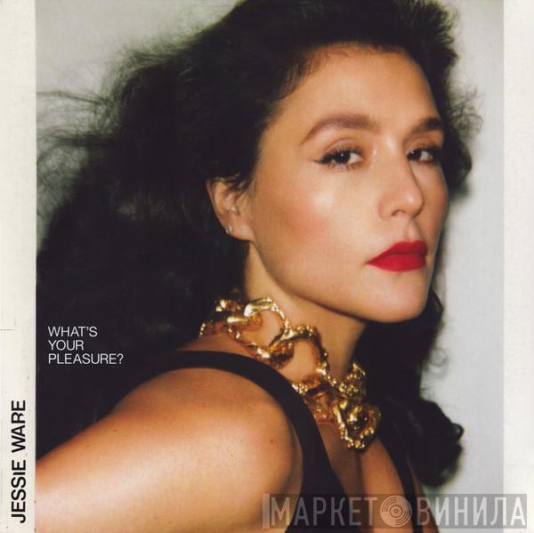  Jessie Ware  - What's Your Pleasure?