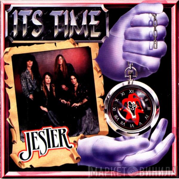 Jester  - It's Time