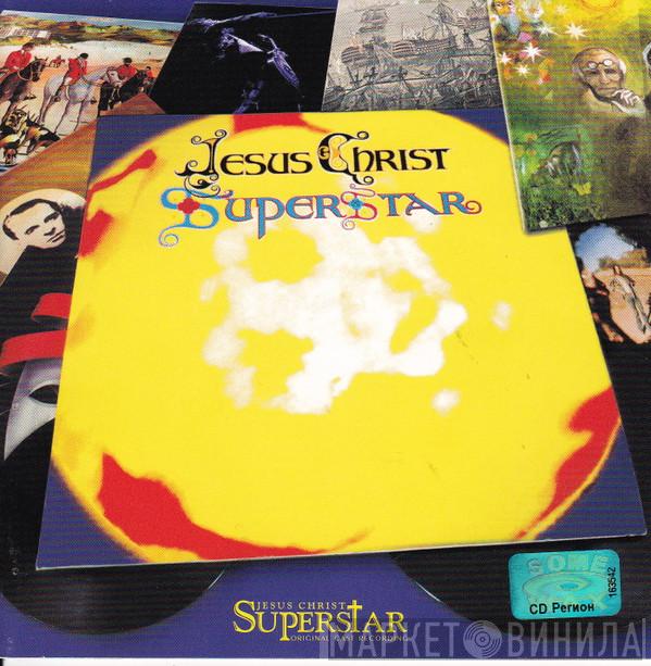  - Jesus Christ Superstar (Original Cast Recording)
