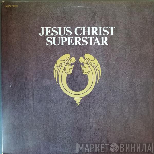  - Jesus Christ Superstar - A Rock Opera
