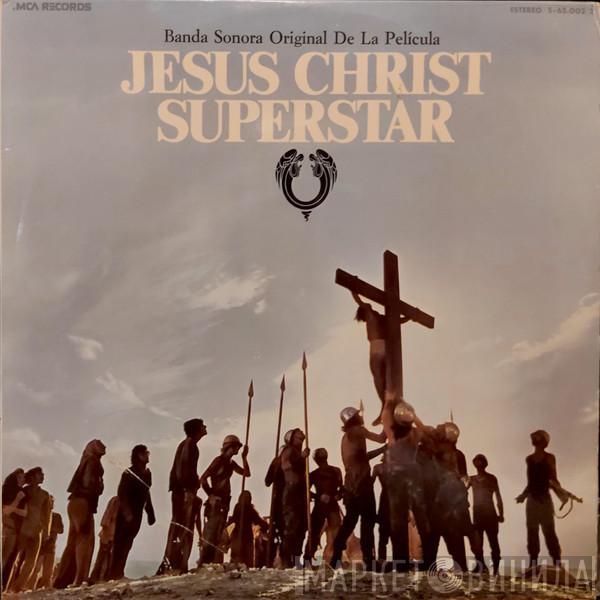  - Jesus Christ Superstar