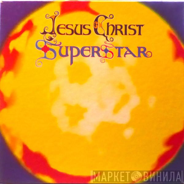  - Jesus Christ Superstar