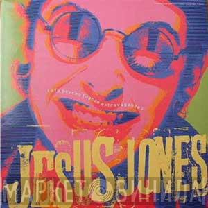 Jesus Jones - Info Psycho (Dance Extravaganza)