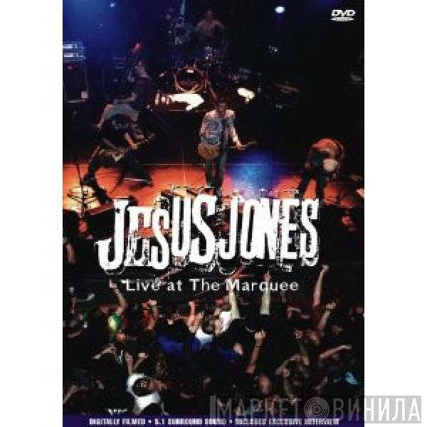 Jesus Jones - Live At The Marquee