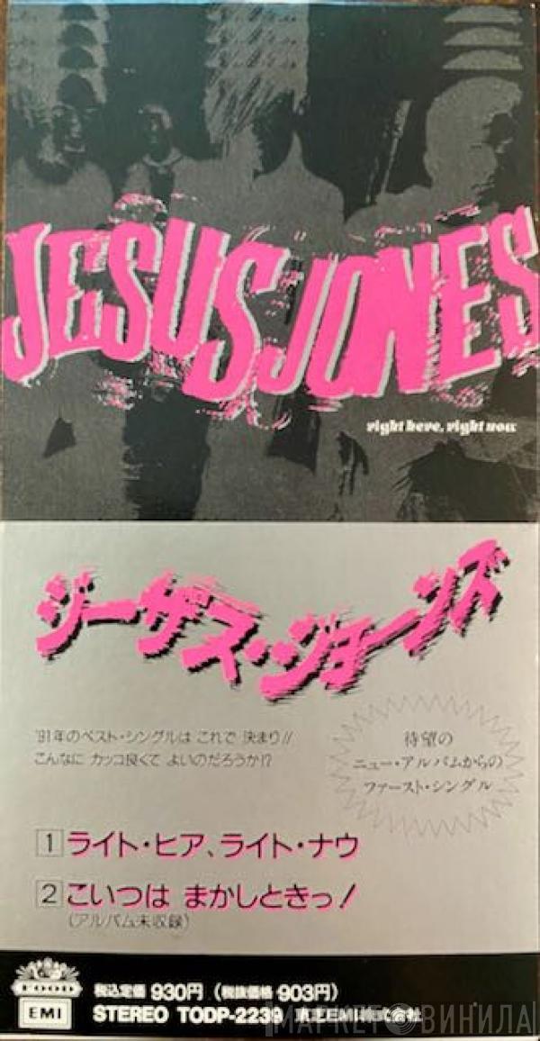  Jesus Jones  - Right Here, Right Now