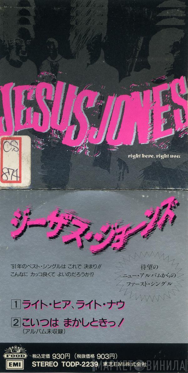  Jesus Jones  - Right Here, Right Now