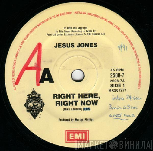  Jesus Jones  - Right Here, Right Now