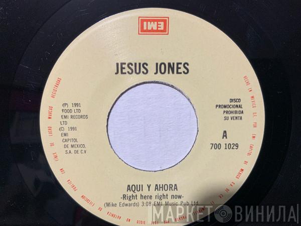  Jesus Jones  - Right Here, Right Now
