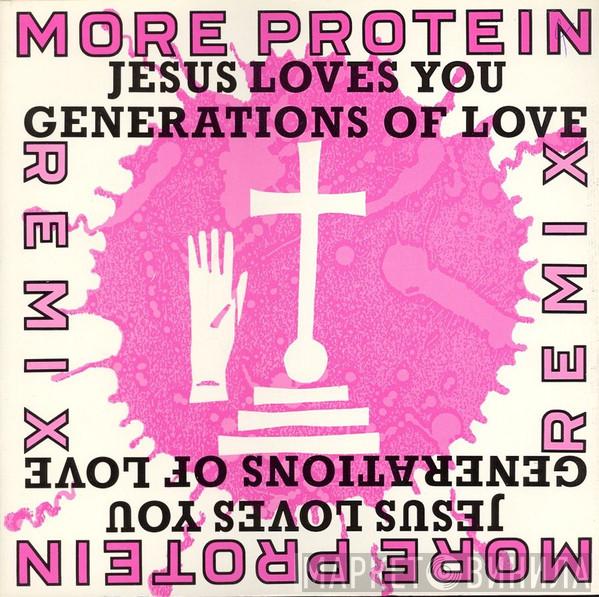  Jesus Loves You  - Generations Of Love (Remix)