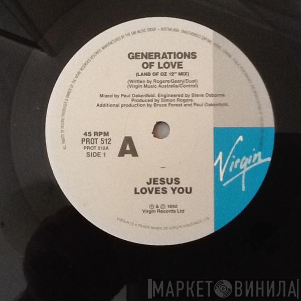  Jesus Loves You  - Generations Of Love