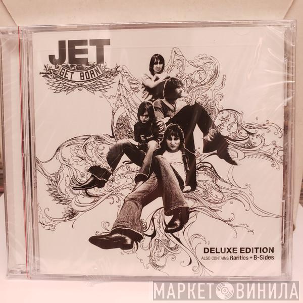  Jet   - Get Born (Deluxe Edition)
