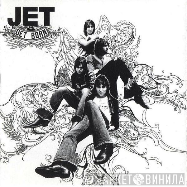  Jet   - Get Born