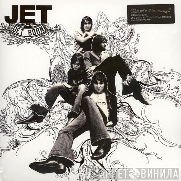  Jet   - Get Born