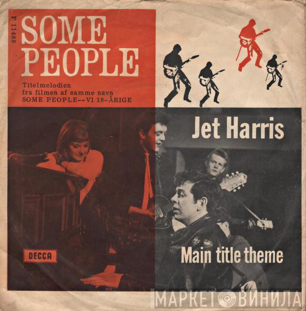  Jet Harris  - Some People