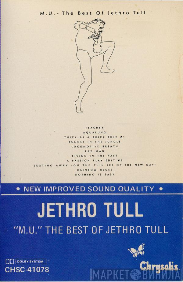  Jethro Tull  - "M.U." The Best Of Jethro Tull