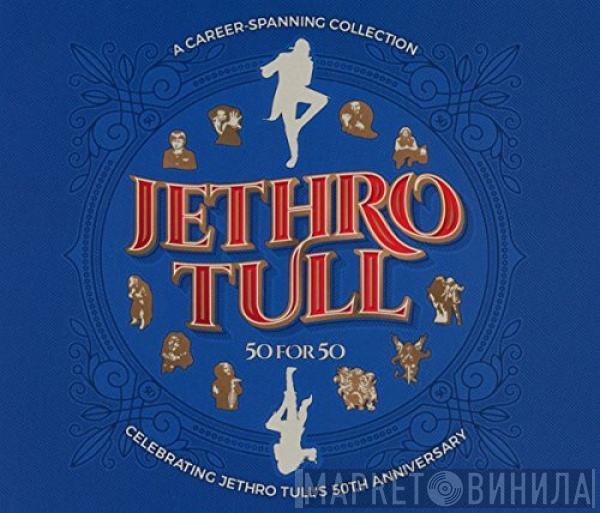 Jethro Tull - 50 For 50