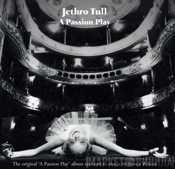  Jethro Tull  - A Passion Play (A Steven Wilson Stereo Remix)