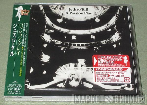  Jethro Tull  - A Passion Play