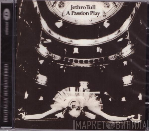  Jethro Tull  - A Passion Play