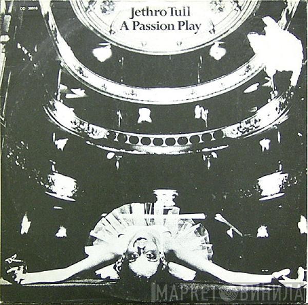  Jethro Tull  - A Passion Play