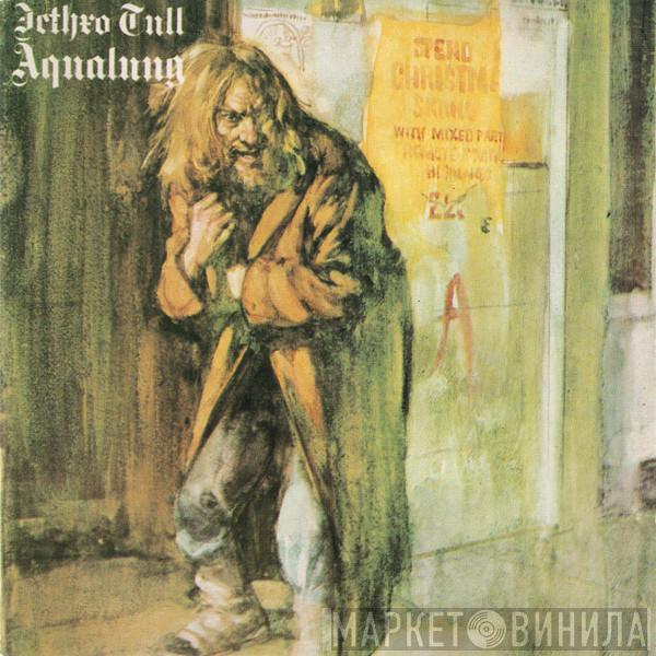  Jethro Tull  - Aqualung