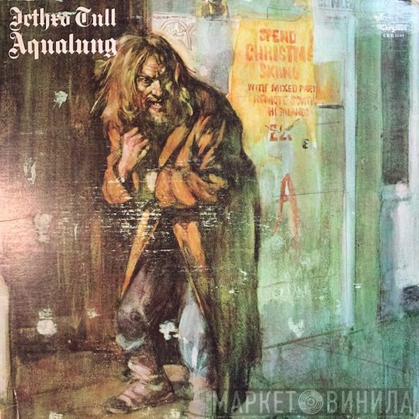  Jethro Tull  - Aqualung