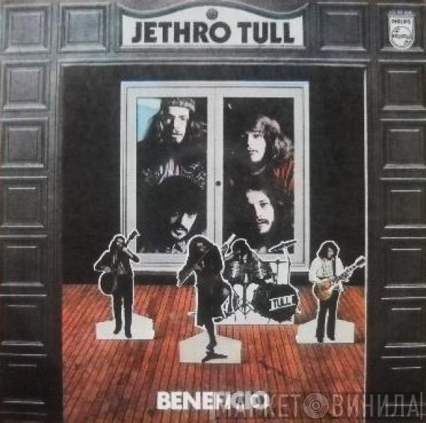  Jethro Tull  - Beneficio