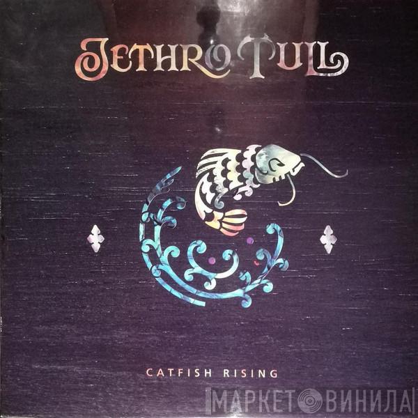  Jethro Tull  - Catfish Rising