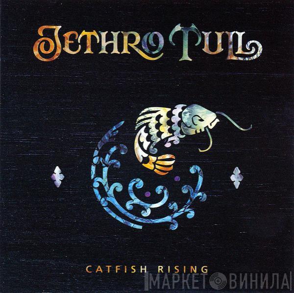  Jethro Tull  - Catfish Rising