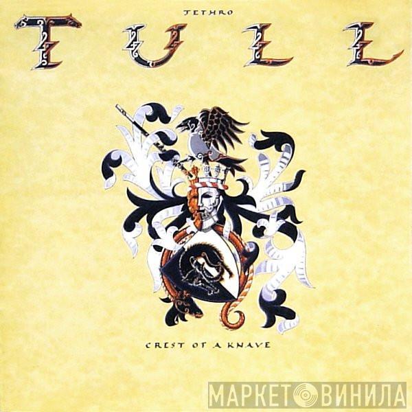Jethro Tull - Crest Of A Knave