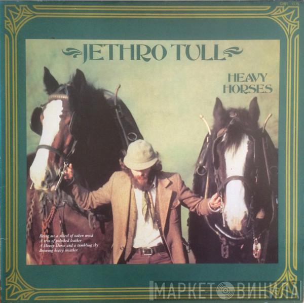 Jethro Tull  - Heavy Horses