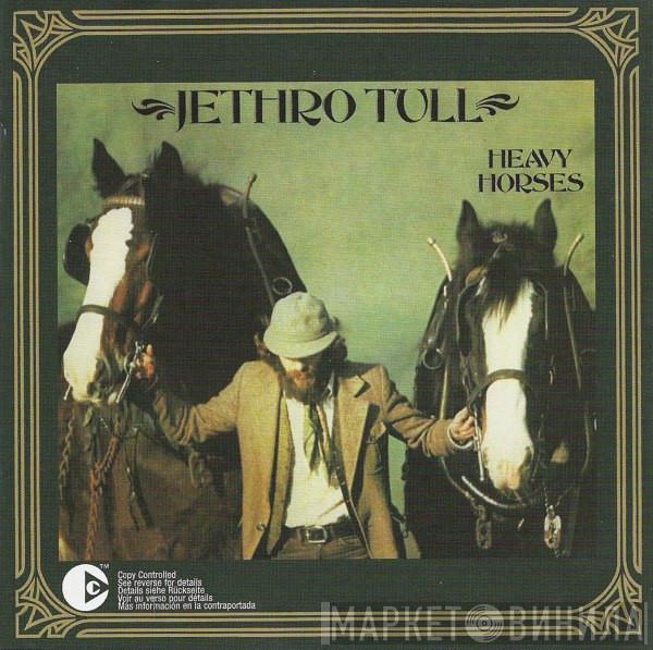  Jethro Tull  - Heavy Horses