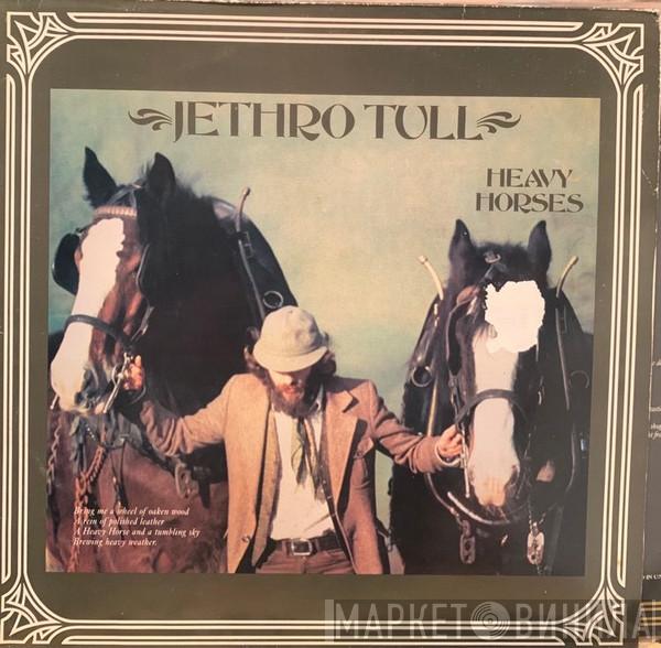  Jethro Tull  - Heavy Horses