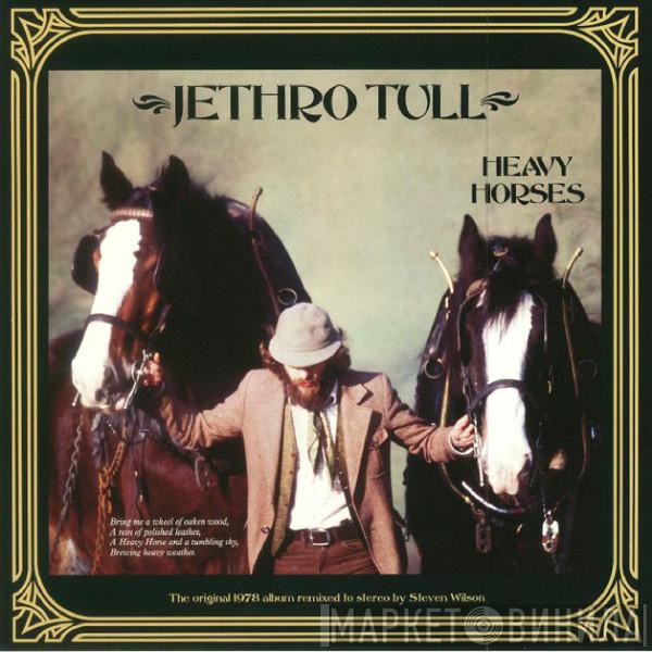  Jethro Tull  - Heavy Horses