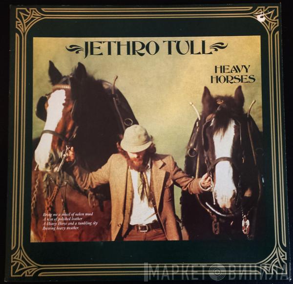 Jethro Tull  - Heavy Horses