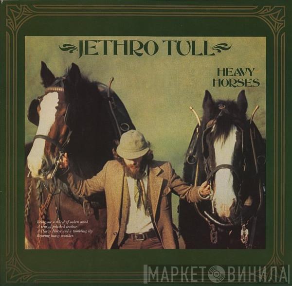  Jethro Tull  - Heavy Horses