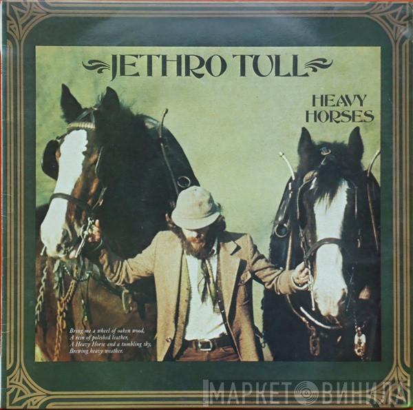  Jethro Tull  - Heavy Horses