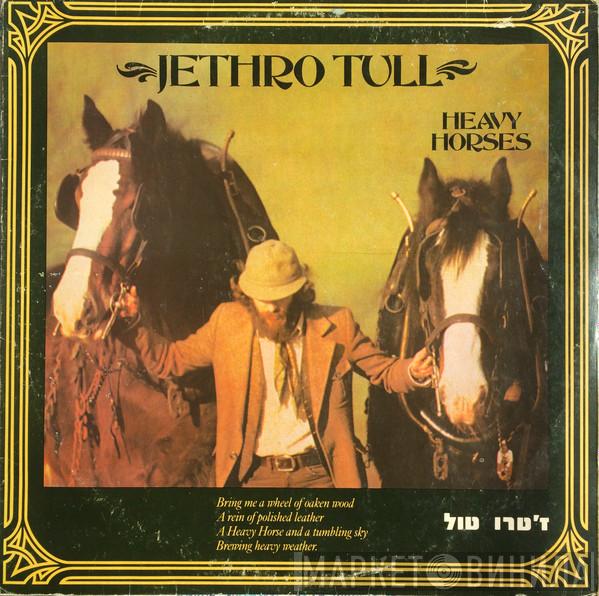  Jethro Tull  - Heavy Horses