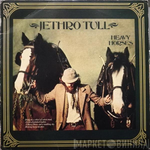  Jethro Tull  - Heavy Horses