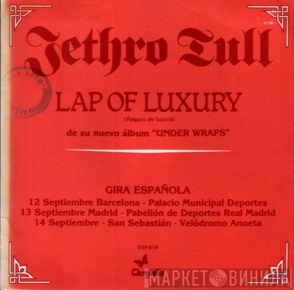 Jethro Tull - Lap Of Luxury = Regazo De Lujuria