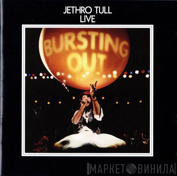 Jethro Tull - Live: Bursting Out