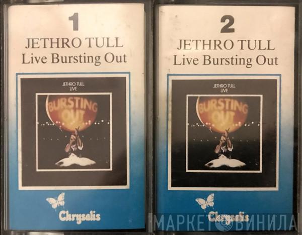  Jethro Tull  - Live - Bursting Out
