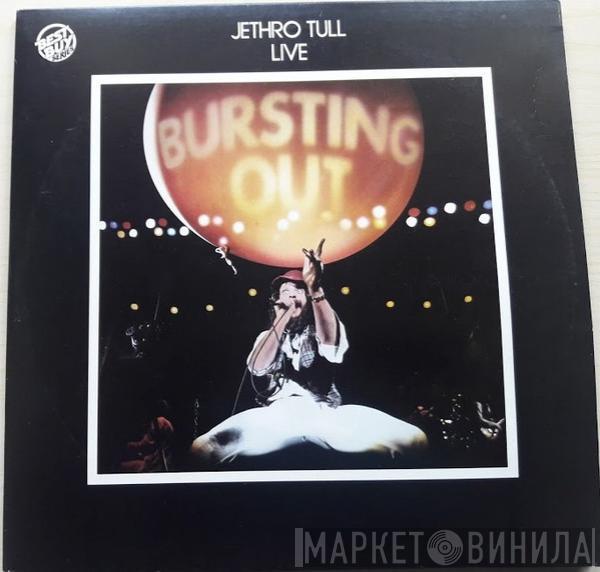  Jethro Tull  - Live - Bursting Out