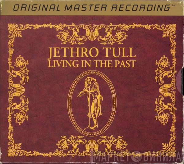  Jethro Tull  - Living In The Past