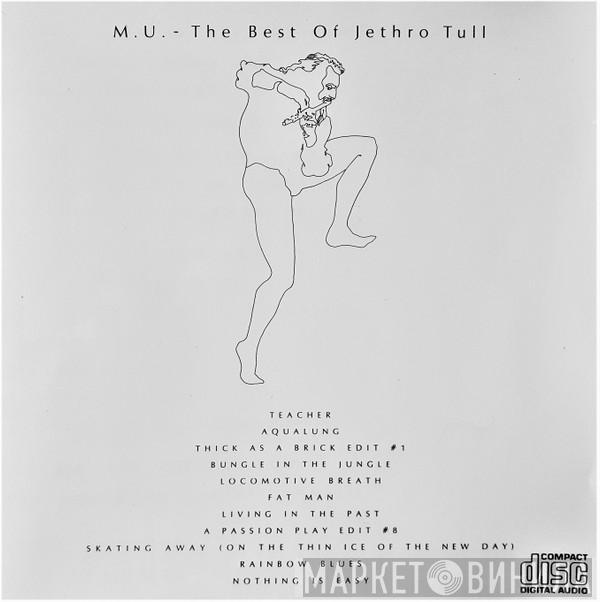  Jethro Tull  - M.U. - The Best Of Jethro Tull