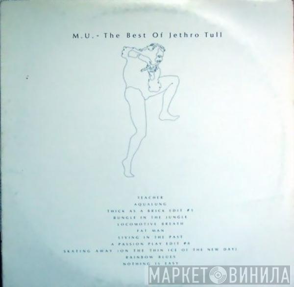  Jethro Tull  - M.U. - The Best Of Jethro Tull